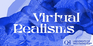 banner with text reading 'virtual realisms'